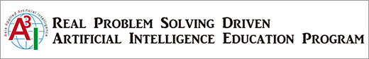 Real Problem Solving Driven Artificial Intelligence Education Program